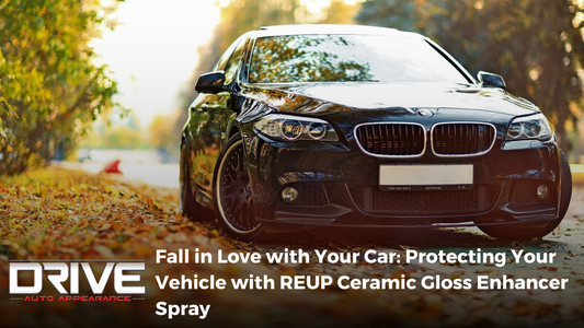 Fall in Love with Your Car: Protecting Your Vehicle with REUP Ceramic Gloss Enhancer Spray