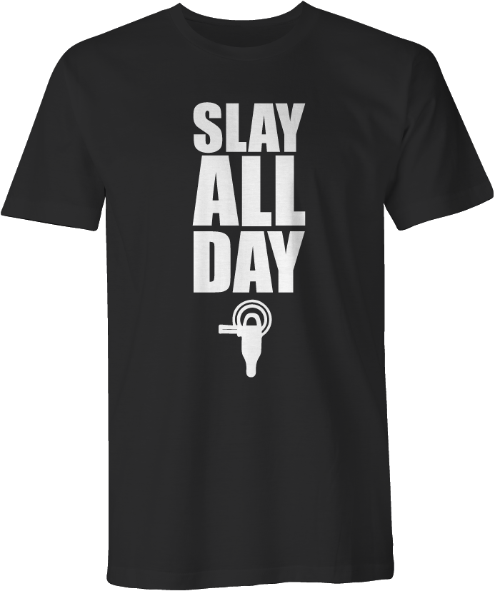 DRIVE SLAY ALL DAY T-SHIRT