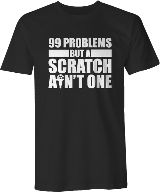 DRIVE 99 PROBLEMS T-SHIRT