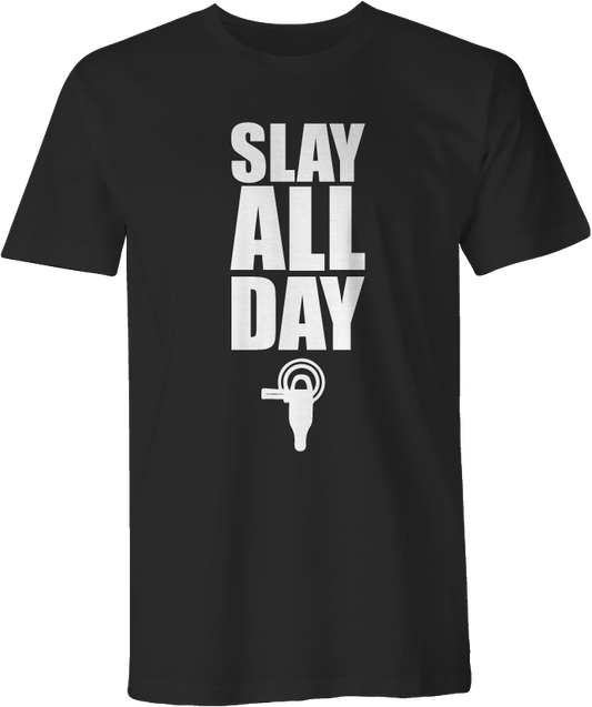 DRIVE SLAY ALL DAY T-SHIRT